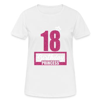18th Birthday 18 years 18th Birthday Princess - Women's Breathable T-Shirt - white - Front - AI Model Female 172 dark (172cm)