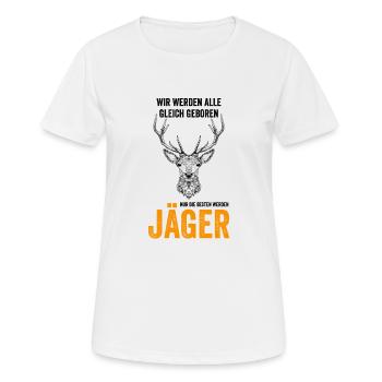 Alle gleich geboren, Nur die besten werden Jäger - - Frauen T-Shirt atmungsaktiv - Weiß - Vorne - AI Model Female 172 dark (172cm)