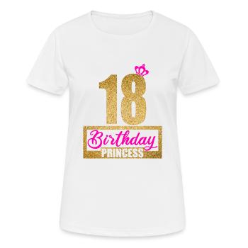18th birthday 18 years 18th birthday Princess - Women's Breathable T-Shirt - white - Front - AI Model Female 172 dark (172cm)