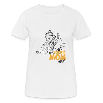 Best Yorkie Mom Ever Yorkie Mama - Frauen T-Shirt atmungsaktiv - Weiß - Vorne - AI Model Female 172 dark (172cm)