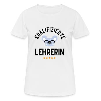 Koalifizierte Lehrerin Geschenk Lustig - Frauen T-Shirt atmungsaktiv - Weiß - Vorne - AI Model Female 172 dark (172cm)