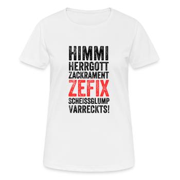 Himmi Herrgott Fluchen Bayrisch Schimpfen - Frauen T-Shirt atmungsaktiv - Weiß - Vorne - AI Model Female 172 dark (172cm)