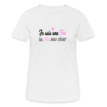 Je Suis Une Fée La Fée Pas Chier - T-shirt respirant Femme - blanc - Devant - AI Model Female 172 dark (172cm)
