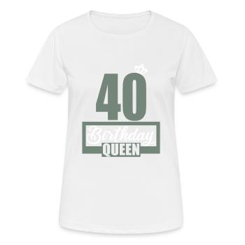 40e anniversaire 40 années 40 Birthday Queen - T-shirt respirant Femme - blanc - Devant - AI Model Female 172 dark (172cm)