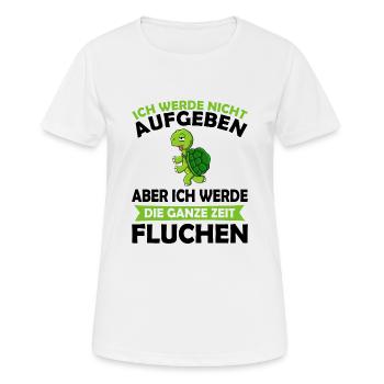 Ich werde nicht aufgeben aber fluchen Schildkröte - Frauen T-Shirt atmungsaktiv - Weiß - Vorne - AI Model Female 172 dark (172cm)