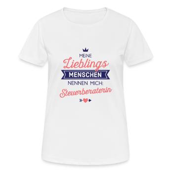 Lieblingsmenschen Steuerberaterin Geschenk Spruch - Frauen T-Shirt atmungsaktiv - Weiß - Vorne - AI Model Female 172 dark (172cm)