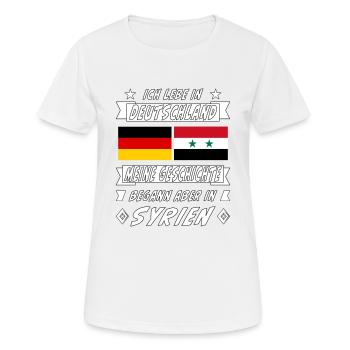 DEUTSCHLAND GESCHICHTE SYRIEN - Frauen T-Shirt atmungsaktiv - Weiß - Vorne - AI Model Female 172 dark (172cm)