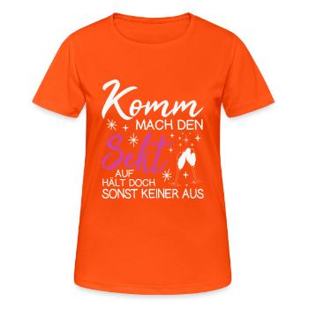 Komm Mach Den Sekt Auf Hält Doch Sonst Keiner Aus - Frauen T-Shirt atmungsaktiv - Neonorange - Vorne - AI Model Female 172 dark (172cm)