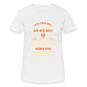 Heiratsantrag Stiefvater - Frauen T-Shirt atmungsaktiv - Weiß - Vorne - AI Model Female 172 dark (172cm)