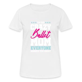 ballet mama mom - Frauen T-Shirt atmungsaktiv - Weiß - Vorne - AI Model Female 172 dark (172cm)