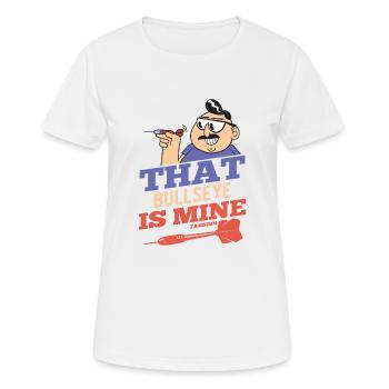 That Bullseye Is Mine Darter Proverbe - T-shirt respirant Femme - blanc - Devant - AI Model Female 172 dark (172cm)