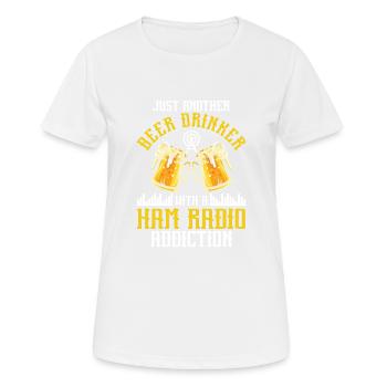 Beer Drinker Ham Radio Operator Amateur Radio - Frauen T-Shirt atmungsaktiv - Weiß - Vorne - AI Model Female 172 dark (172cm)