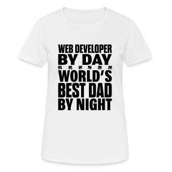 Web Developer By Day World's Best Dad By Night - Frauen T-Shirt atmungsaktiv - Weiß - Vorne - AI Model Female 172 dark (172cm)