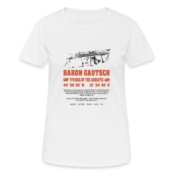 Baron Gautsch Wrack Adria Kroatien Tauchen - Frauen T-Shirt atmungsaktiv - Weiß - Vorne - AI Model Female 172 dark (172cm)