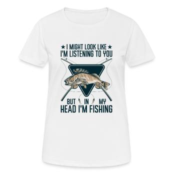 Ich Denke Nur Ans Angeln - Fischen Angler - Frauen T-Shirt atmungsaktiv - Weiß - Vorne - AI Model Female 172 dark (172cm)