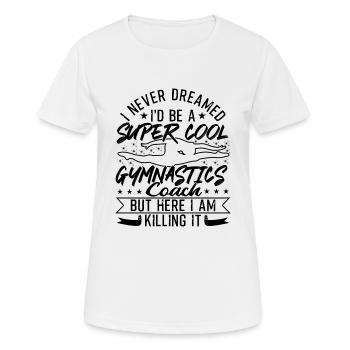 Entraîneur de gymnastique super cool - T-shirt respirant Femme - blanc - Devant - AI Model Female 172 dark (172cm)