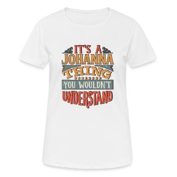 C’est une chose johanna que vous ne comprendriez pas - - T-shirt respirant Femme - blanc - Devant - AI Model Female 172 dark (172cm)