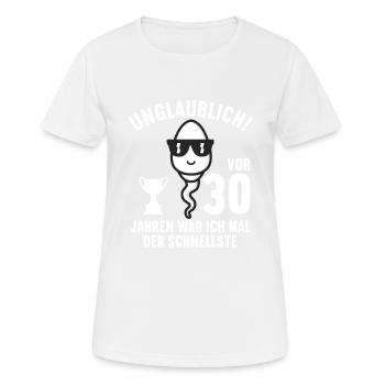 30 Jahre vor 30 Jahren schnellste 30. Geburtstag - Frauen T-Shirt atmungsaktiv - Weiß - Vorne - AI Model Female 172 dark (172cm)