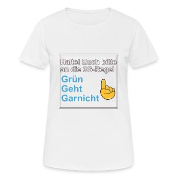 3G Regel Grün Geht Garnicht - Frauen T-Shirt atmungsaktiv - Weiß - Vorne - AI Model Female 172 dark (172cm)
