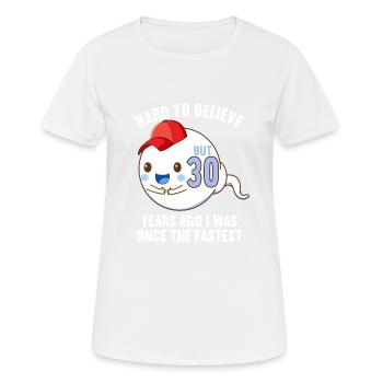 30 Jahre vor 30 Jahren schnellste 30. Geburtstag - Frauen T-Shirt atmungsaktiv - Weiß - Vorne - AI Model Female 172 dark (172cm)
