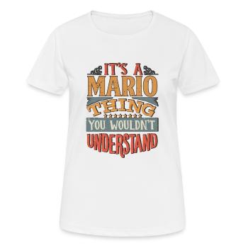 Es ist eine Mario-Sache, die du nicht verstehen würdest - Mario - Frauen T-Shirt atmungsaktiv - Weiß - Vorne - AI Model Female 172 dark (172cm)