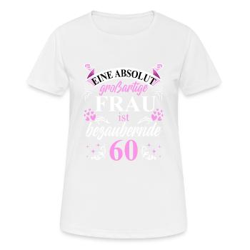 60. Geburtstag 60 Jubiläum 60 Ehrentag 60 Jahre - Frauen T-Shirt atmungsaktiv - Weiß - Vorne - AI Model Female 172 dark (172cm)