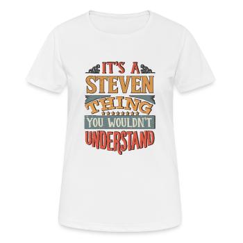 It's A Steven Thing You Wouldnt Understand - - Women's Breathable T-Shirt - white - Front - AI Model Female 172 dark (172cm)