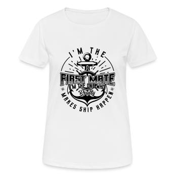 I'm The First Mate Makes Ship Happen Boaters - Frauen T-Shirt atmungsaktiv - Weiß - Vorne - AI Model Female 172 dark (172cm)