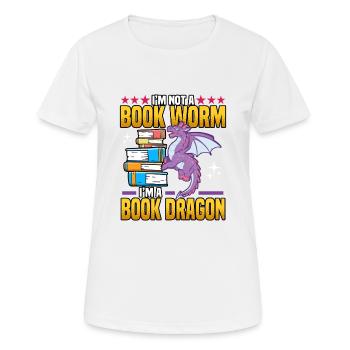 Funny I'm Not A Book Worm I'm A Book Dragon Nerds - Frauen T-Shirt atmungsaktiv - Weiß - Vorne - AI Model Female 172 dark (172cm)