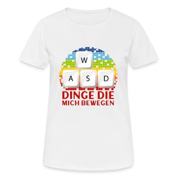 WASD Dinge Die Mich Bewegen - Frauen T-Shirt atmungsaktiv - Weiß - Vorne - AI Model Female 172 dark (172cm)