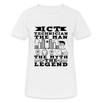 Technicien EN TIC L’homme Le mythe La légende - T-shirt respirant Femme - blanc - Devant - AI Model Female 172 dark (172cm)