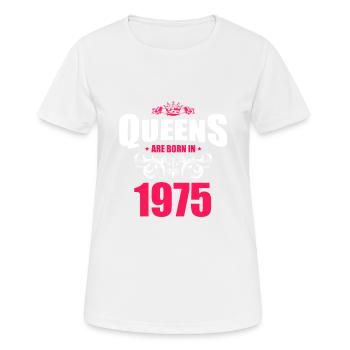 Queens born in 1975 - Frauen T-Shirt atmungsaktiv - Weiß - Vorne - AI Model Female 172 dark (172cm)