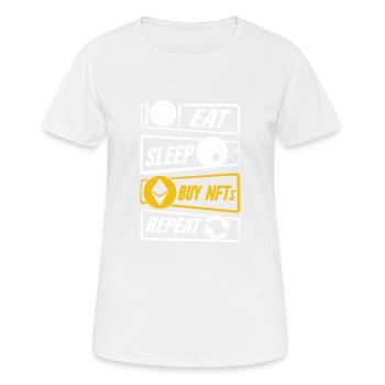 Eat Sleep Nft Repeat Non-fungible Token Crypto Art - Frauen T-Shirt atmungsaktiv - Weiß - Vorne - AI Model Female 172 dark (172cm)