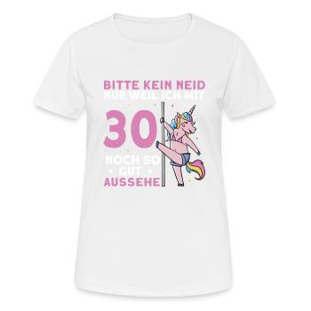 Bitte Kein Neid 30. Geburtstag - Frauen T-Shirt atmungsaktiv - Weiß - Vorne - AI Model Female 172 dark (172cm)