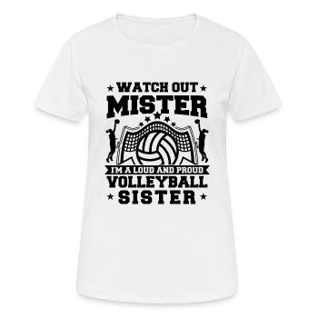 I'm A Loud And Proud Volleyball Sister - Frauen T-Shirt atmungsaktiv - Weiß - Vorne - AI Model Female 172 dark (172cm)