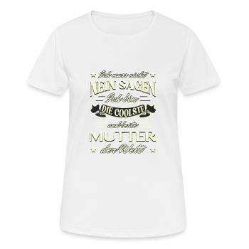 Mutter Spruch für coolste und beste Mütter - Frauen T-Shirt atmungsaktiv - Weiß - Vorne - AI Model Female 172 dark (172cm)