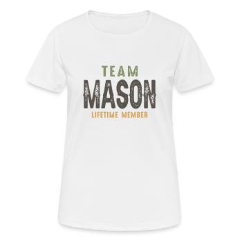 Team Mason Nom personnalisé Drôle d’anniversaire - T-shirt respirant Femme - blanc - Devant - AI Model Female 172 dark (172cm)