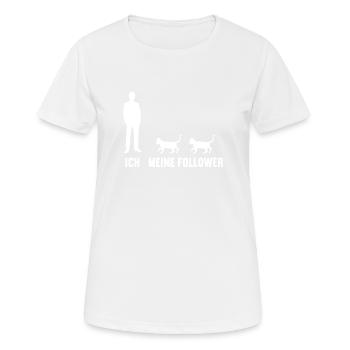 Ich und meine Follower Katze Mieze Kätzchen Katzen - Frauen T-Shirt atmungsaktiv - Weiß - Vorne - AI Model Female 172 dark (172cm)