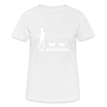 Ich und meine Follower Katze Mieze Kätzchen Katzen - Frauen T-Shirt atmungsaktiv - Weiß - Vorne - AI Model Female 172 dark (172cm)