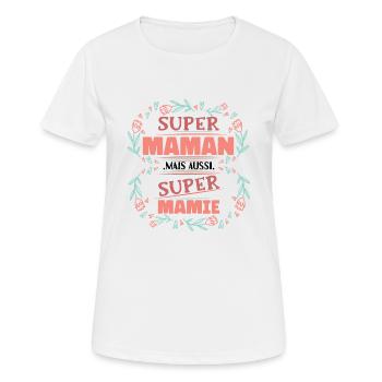 Super Maman Super Mamie Cadeau Future Grand Mère - T-shirt respirant Femme - blanc - Devant - AI Model Female 172 dark (172cm)