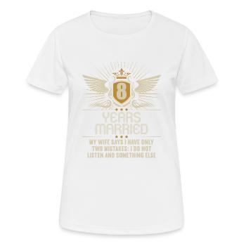 8 Jahre verheiratet nur 2 Fehler 8.Hochzeitstag - Frauen T-Shirt atmungsaktiv - Weiß - Vorne - AI Model Female 172 dark (172cm)