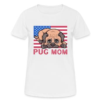 Pug Mom - Frauen T-Shirt atmungsaktiv - Weiß - Vorne - AI Model Female 172 dark (172cm)