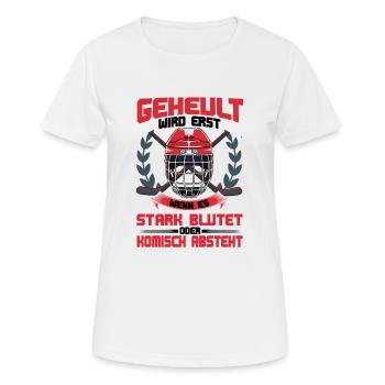 Hurler n’est que quand il saigne le hockey sur glace - T-shirt respirant Femme - blanc - Devant - AI Model Female 172 dark (172cm)