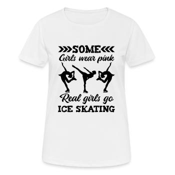 Certaines filles portent de vraies filles roses qui font du patin à glace - T-shirt respirant Femme - blanc - Devant - AI Model Female 172 dark (172cm)