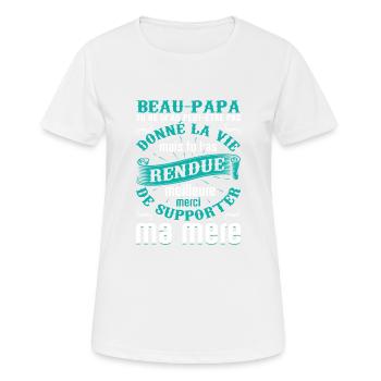 Beau-père Beau Papa Beaupère Beau-papa Amour Bonus - T-shirt respirant Femme - blanc - Devant - AI Model Female 172 dark (172cm)