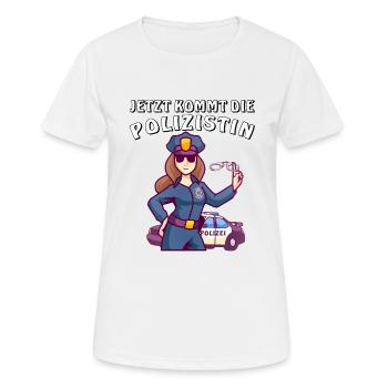 JETZT KOMMT DIE POLIZISTIN - Frauen T-Shirt atmungsaktiv - Weiß - Vorne - AI Model Female 172 dark (172cm)