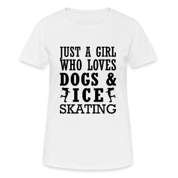 Just A Girl Who Loves Dogs And Ice Skating - Women's Breathable T-Shirt - white - Front - AI Model Female 172 dark (172cm)