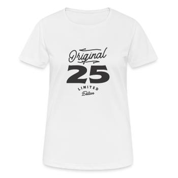 25. Geburtstag Original 25 Jahre alt - Frauen T-Shirt atmungsaktiv - Weiß - Vorne - AI Model Female 172 dark (172cm)