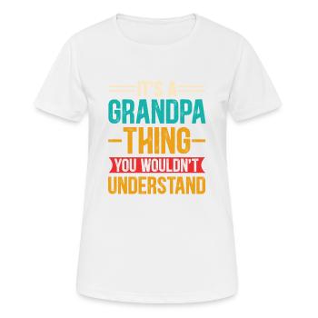 Grandpa Thing - Women's Breathable T-Shirt - white - Front - AI Model Female 172 dark (172cm)