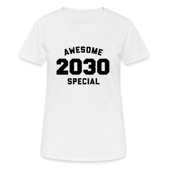 Funny Birthday Awesome Special 2030 - Women's Breathable T-Shirt - white - Front - AI Model Female 172 dark (172cm)